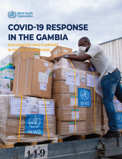 COVID-19 Response in The Gambia: Documenting WHO’S Support in the COVID-19 Response